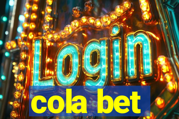 cola bet